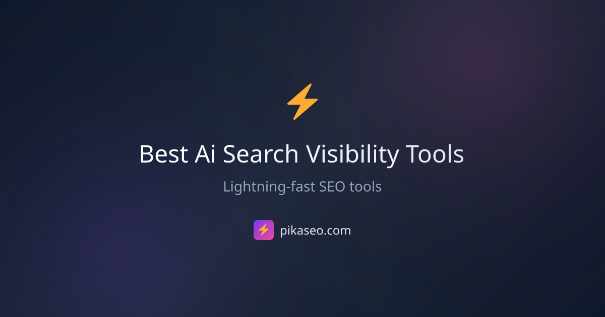 10-best-ai-search-visibility-tools-aeo-geo-in-2026-pikaseo