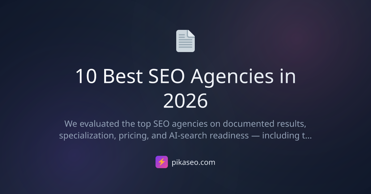 10 Best SEO Agencies in 2026 | PikaSEO